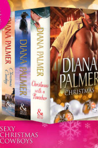 Книга Diana Palmer Christmas Collection: The Rancher / Christmas Cowboy / A Man of Means / True Blue / Carrera's Bride / Will of Steel / Winter Roses