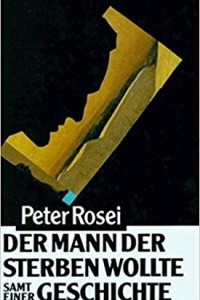 Книга Der Mann, der sterben wollte