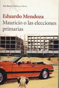 Книга Mauricio o las elecciones primarias