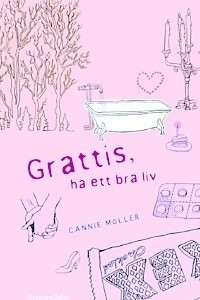 Книга Grattis, ha ett bra liv