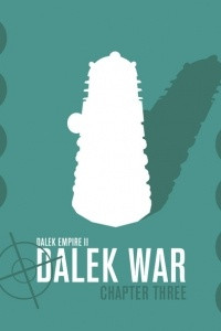 Книга Dalek Empire 2: Dalek War - Chapter 3
