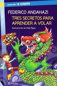 Книга Tres secretos para aprender a volar