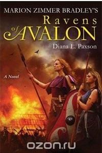 Книга Marion Zimmer Bradley's Ravens of Avalon