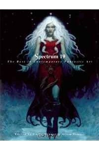 Книга Spectrum 19: The Best in Contemporary Fantastic Art