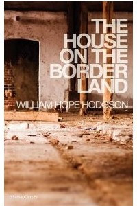 Книга The House on the Borderland