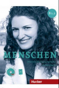 Книга Menschen B1.2. Arbeitsbuch (+ Audio-CD)