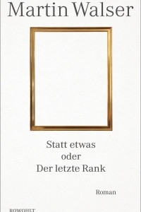 Книга Statt etwas oder Der letzte Rank