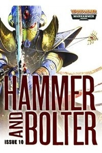 Книга Hammer and Bolter # 10