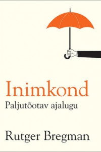 Книга Inimkond. Paljutõotav ajalugu