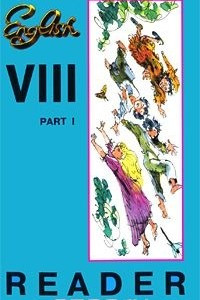 Книга English 8: Part 1: Reader with Activity Pages / Английский язык. 8 класс. Книга для чтения. В 2 частях. Часть 1