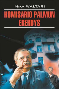 Книга Komisario Palmun erehdys / Ошибка комиссара Палму. Книга для чтения на финском языке