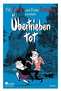 Книга Ubertrieben tot