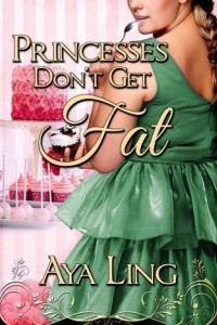 Книга Princesses Don't Get Fat