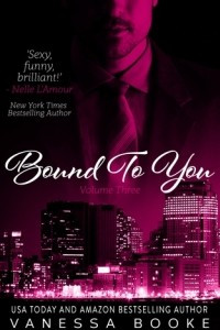 Книга Bound to You: Volume 3