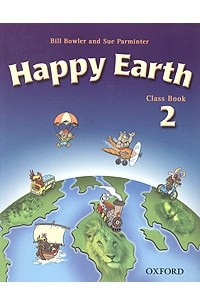 Книга Happy Earth 2. Class Book