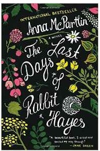 Книга Last Days of Rabbit Hayes