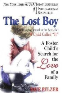 Книга The Lost Boy: A Foster Child's Search for the Love of a Family
