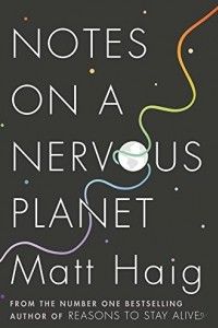 Книга Notes on a Nervous Planet