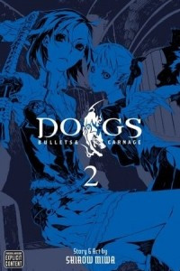 Книга Dogs: Bullets & Carnage Volume 2