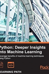 Книга Python: Deeper Insights into Machine Learning