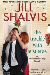 Книга The Trouble With Mistletoe