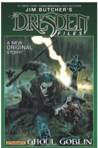 Книга Jim Butcher's Dresden Files: Ghoul Goblin