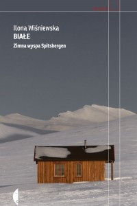 Книга Biale. Zimna wyspa Spitsbergen