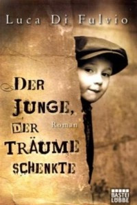 Книга Der Junge, der Traume schenkte