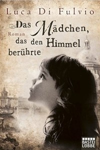 Книга Das Madchen, das den Himmel beruhrte