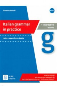 Книга Italian grammar in practice. Updated edition + ebook interattivo