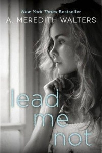 Книга Lead Me Not