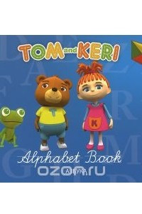 Книга Tom and Keri: Alphabet Book / Том и Кери. Азбука (+ DVD-ROM)