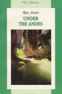 Книга Under the Andes / Под Андами. Учебное пособие