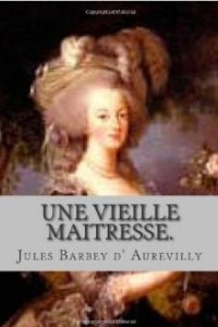 Книга Une vieille maitresse