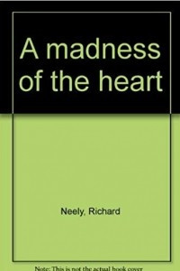 Книга A Madness of the Heart