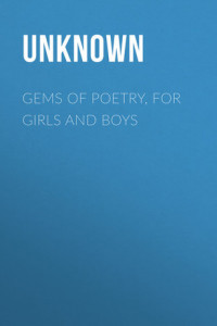 Книга Gems of Poetry, for Girls and Boys