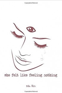 Книга She Felt Like Feeling Nothing