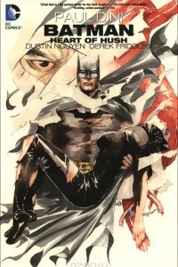 Книга Batman: Heart of Hush