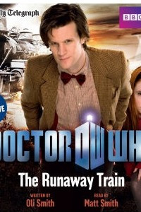 Книга Doctor Who: The Runaway Train