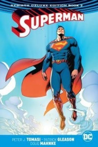 Книга Superman: The Rebirth Deluxe Edition Book 2