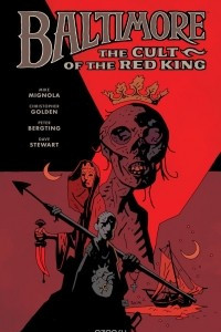 Книга Baltimore Volume 6: The Cult of the Red King