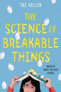 Книга The Science of Breakable Things