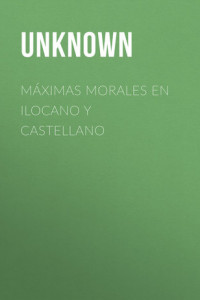 Книга Máximas Morales en Ilocano y Castellano