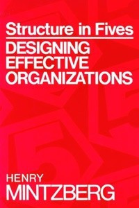 Книга Structure in Fives: Designing Effective Organizations