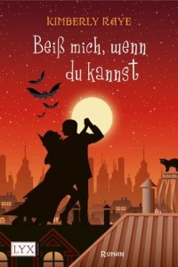 Книга Beiß mich, wenn du kannst