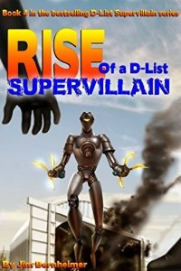 Книга Rise of a D-List Supervillain