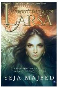 Книга The Forgotten Tale Of Larsa