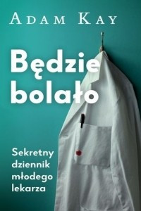 Книга Bedzie bolalo