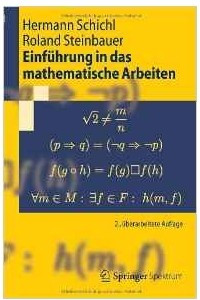 Книга Einfuhrung in das Mathematische Arbeiten (Springer-Lehrbuch) (German Edition): 2. Uberarbeitete Auflage