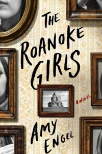 Книга The Roanoke Girls